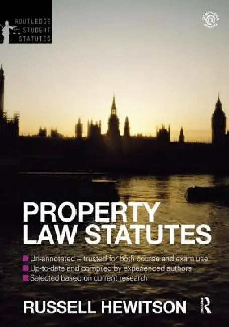 Property Law Statutes 2012-2013 by Russell Hewitson