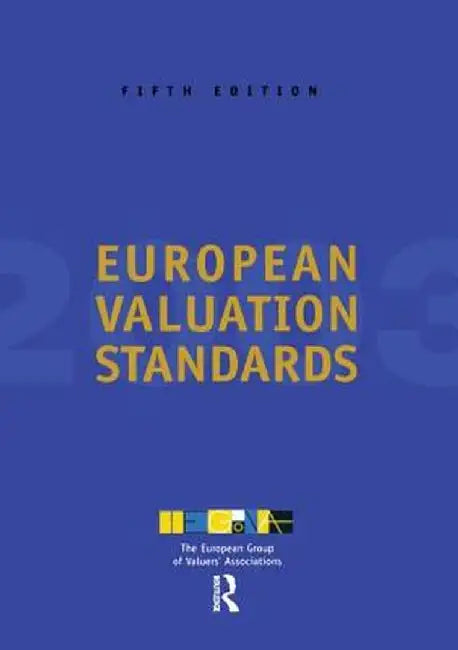 European Valuation Standards 2003 by TEGoVA