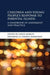 Children and Young People's Response to Parental Illness: A Handbook of Assessment and Practice by David Morley