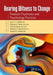 Bearing Witness to Change: Forensic Psychiatry and Psychology Practice by Ezra Griffith