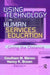 Using Technology in Human Services Education: Going the Distance by Goutham Menon