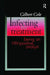 Infecting the Treatment: Being an Hiv-Positive Analyst by Gilbert Cole