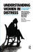 Understanding Women In Distress by Pamela Ashurst