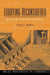 Lobbying Reconsidered: Politics Under the Influence by Gary Andres