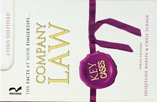 Key Cases: Company Law by Christopher Shepherd