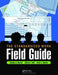 The Standardized Work Field Guide by Timothy D. Martin