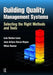 Building Quality Management Systems: Selecting the Right Methods and Tools by Luis Rocha-Lona