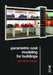 Parametric Cost Modeling for Buildings by Donald Parker