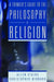 A Thinker's Guide to the Philosophy of Religion by Allen Stairs