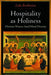 Hospitality as Holiness: Christian Witness Amid Moral Diversity by Luke Bretherton