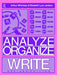 Analyze, Organize, Write by Arthur Whimbey