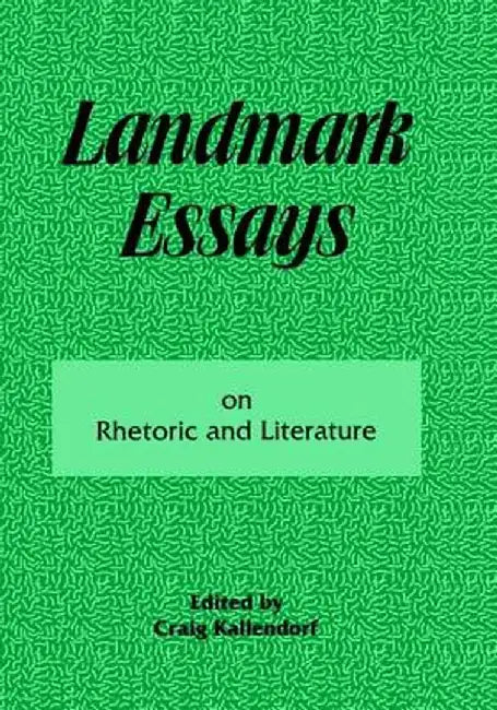Landmark Essays on Rhetoric and Literature: Volume 16 by Craig Kallendorf