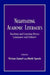 Negotiating Academic Literacies: Teaching and Learning Across Languages and Cultures by Vivian Zamel