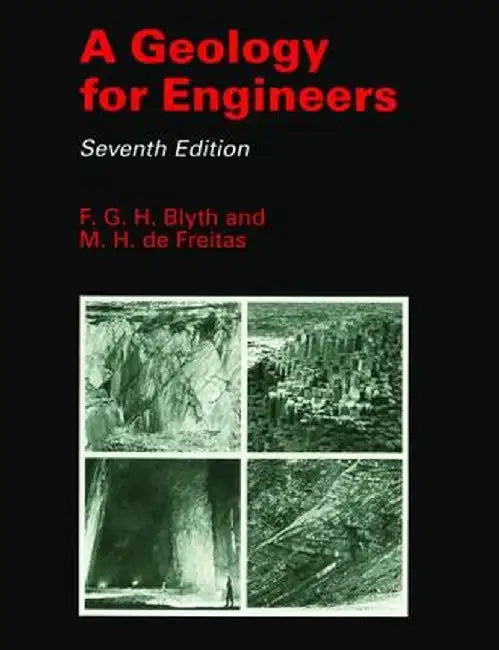 A Geology for Engineers by F.G.H. Blyth