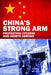 China's Strong Arm: Protecting Citizens and Assets Abroad by Jonas Parello-Plesner