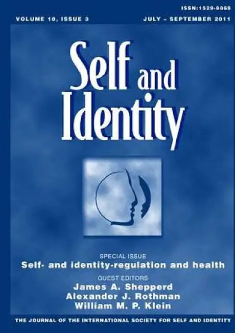 Self- And Identity-Regulation and Health by James Shepperd