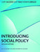 Introducing Social Policy by Cliff Alcock, Guy Daly, Edwin Griggs