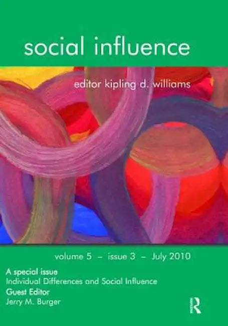 Individual Differences and Social Influence by Jerry M. Burger