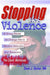 Stopping the Violence: A Group Model to Change Men's Abusive Att...Workbook by David J Decker