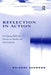 Reflection in Action: Developing Reflective Practice in Health and Social Services by Bairbre Redmond