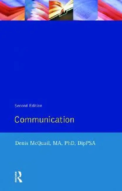 Communications by Denis Mcquail