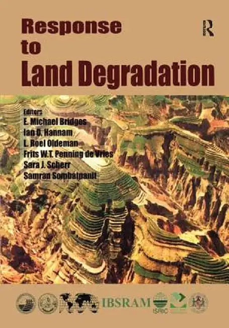 Response to Land Degradation by E M Bridges