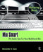 Mix Smart: Pro Audio Tips for Your Multitrack Mix by Alex Case