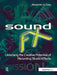 Sound Fx: Unlocking the Creative Potential of Recording Studio Effects by Alex Case