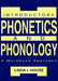 Introductory Phonetics and Phonology: A Workbook Approach by Linda I. House