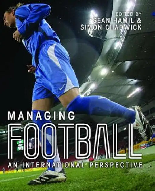 Managing Football by Simon Chadwick