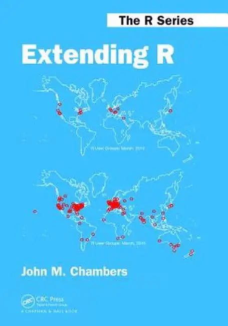 Extending R by John M. Chambers
