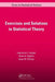 Exercises and Solutions in Statistical Theory by Lawrence L. Kupper