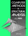 Computer Methods in Structural Analysis by J. L. Meek