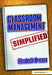 Classroom Management Simplified by Elizabeth Breaux