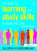 The Guide to Learning and Study Skills: For Higher Education and at Work by Sue Drew