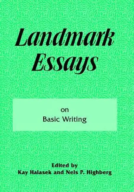 Landmark Essays on Basic Writing: Volume 18 by Kay Halasek