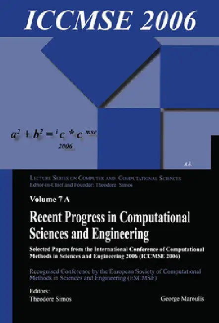 Recent Progress in Computational Sciences and Engineering (2 Vols) by Theodore Simos