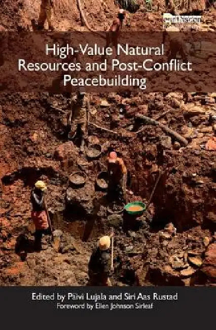 High-Value Natural Resources and Post-Conflict Peacebuilding by Lujala