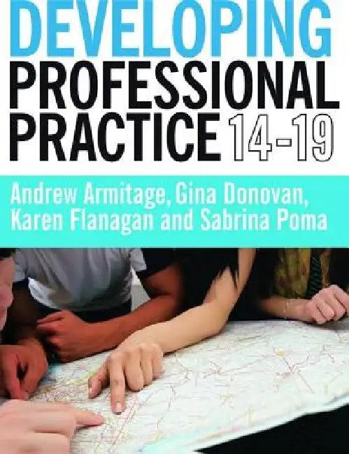 Developing Professional Practice 14-19 by Andy Armitage