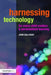 Harnessing Technology for Every Child Matters and Personalised Learning by John Galloway