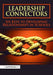 Leadership Connectors: Six Keys to Developing Relationship in Schools by La Vern Burmeister