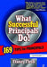 What Successful Principals Do: 169 Tips for Principals by Franzy Fleck