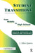Student Transitions from Middle to High School by J. Allen Queen
