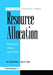 Resource Allocation by Scott M Norton