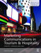 Marketing Communications in Tourism and Hospitality by Scott McCabe