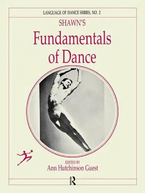 Shawn's Fundamentals of Dance by Anne Hutchinson Guest