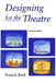 Designing for the Theatre by Francis Reid