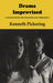 Drama Improvised: A Sourcebook for Teachers and Therapists by Kenneth Pickering