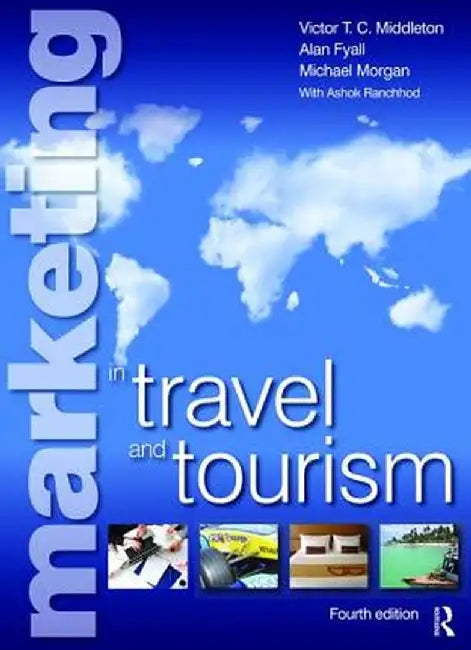 Marketing in Travel and Tourism by Victor Middleton
