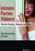 Intimate Partner Violence: Effective Procedure, Response and Policy by Elicka Sparks